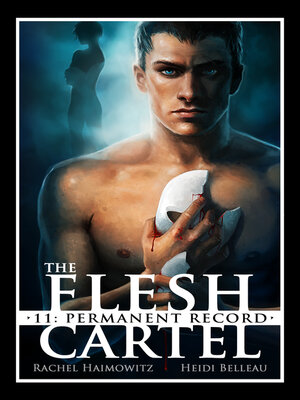cover image of The Flesh Cartel #11